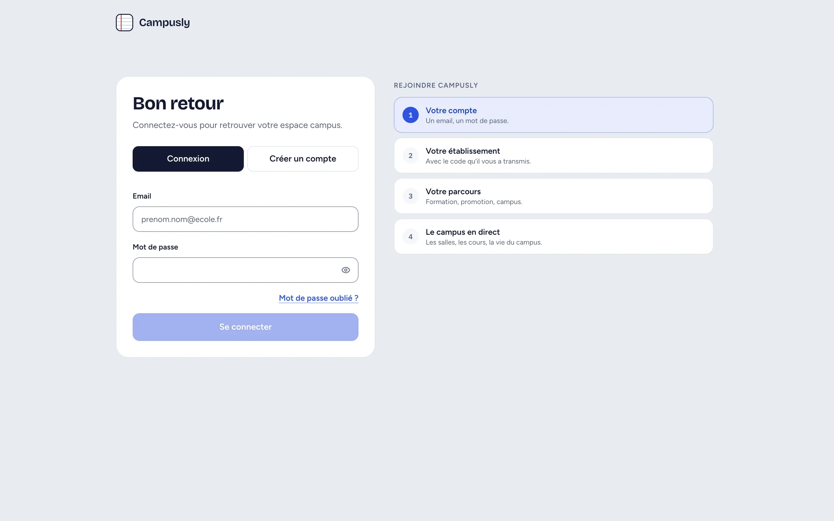 L’écran de connexion et les quatre étapes pour rejoindre Campusly